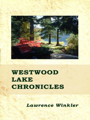 cover image of Westwood Lake Chronicles